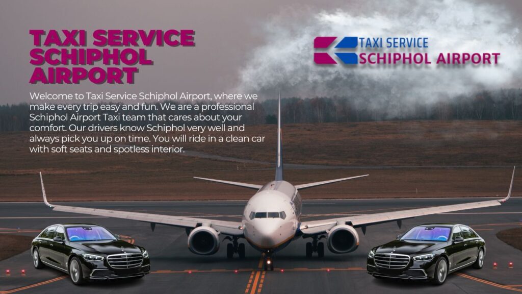 Schiphol Airport Taxi Hire